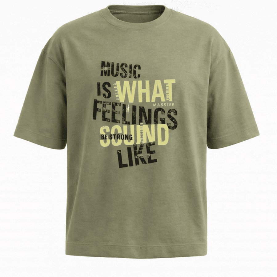 חולצת אוברסייז MUSIC IS WHAT FEELINGS SOUND LIKE